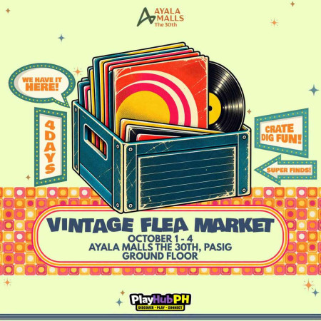 Vintage Flea Market at Ayala Malls 30th Vintage Flea Market at Ayala Malls 30th