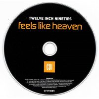 Twelve Inch Nineties 90s Feels Like Heaven (3xCD)