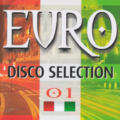 Euro Disco Selection - Volume 1 
