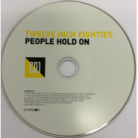Twelve Inch Eighties (People Hold On)