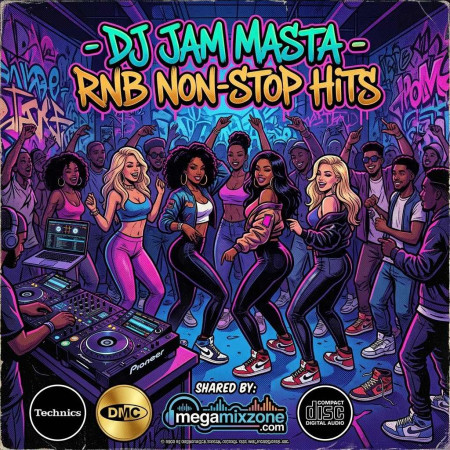 Dj Jam Masta - RNB Non-Stop Hits