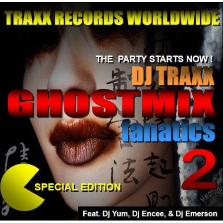 DJ TRAXX Ghostmix Fanatics 02