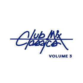 Clubmix Classics Volume 03