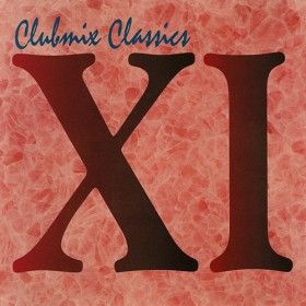 Clubmix Classics Volume 11