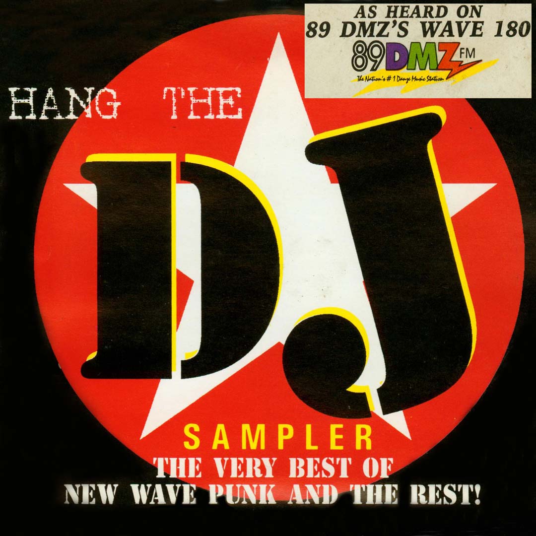 HANG THE DJ - 89DMZ EDition THE BEST OF NEW WAVE FUNK