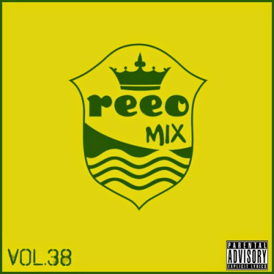 R.E.E.O. Mix Vol. 38