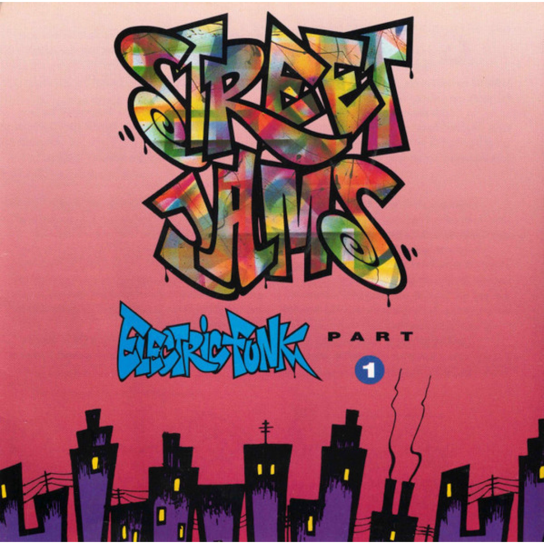 Street Jams: Electric Funk Part 1