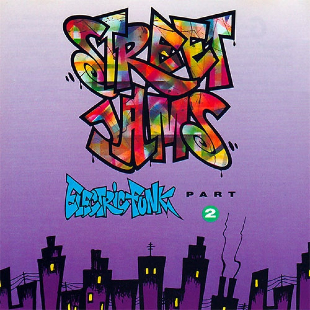 Street Jams: Electric Funk Part 2