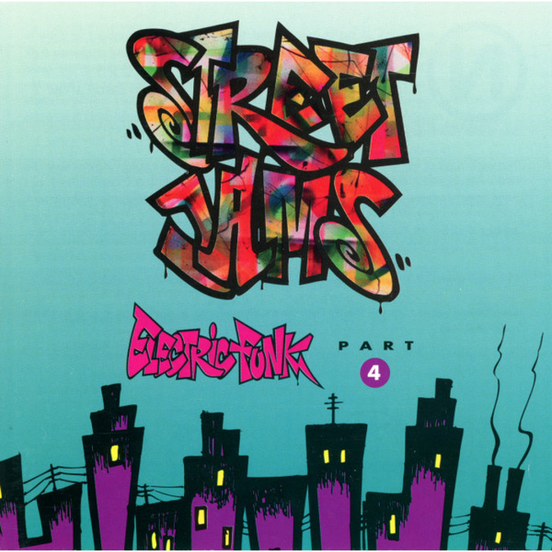 Street Jams: Electric Funk Part 4