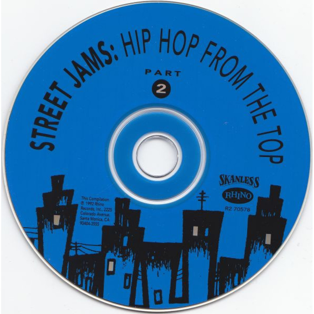 Street Jams: Hip-Hop From The Top Part 2