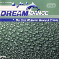 Dream Dance Vol.8 The Best Of Dream House & Trance 